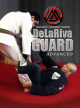 De La Riva Guard - The most famous Brazilian Jiu Jitsu game !